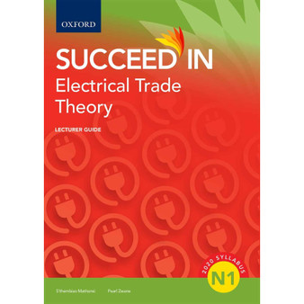 Electrical Trade Theory N1 Lecturer Guide Electrical - ISBN 9780190751449