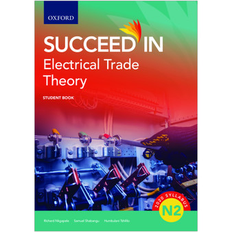 Oxford Succeed in Electrical Trade Theory N2 Student Book - ISBN 9780190742737