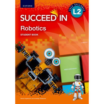 Robotics L2 Student Book Robotics, Programming, Electronics - ISBN 9780190731144