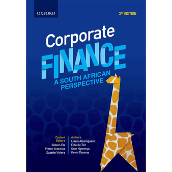 Corporate Finance: A South African Perspective 3e Business - ISBN 9780190751906