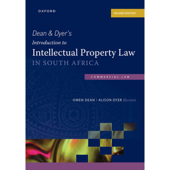 Dean & Dyer's Introduction to Intellectual Property Law 2e Commercial - ISBN 9780190752156