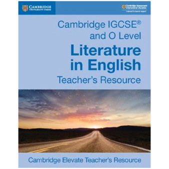 DIGITAL - Cambridge IGCSE & O Level Literature in English Teacher's Resource Elevate Edition - ISBN 9781108439947