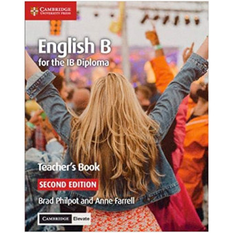 English B for the IB Diploma Teacher’s Resource with Cambridge Elevate - Language Acquisition - ISBN 9781108434805