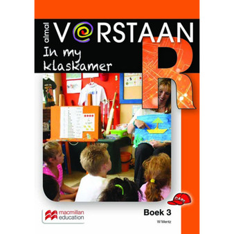 Almal Verstaan Afrikaans Graad R Boek 3: in My Klaskamer - ISBN 9781431028078