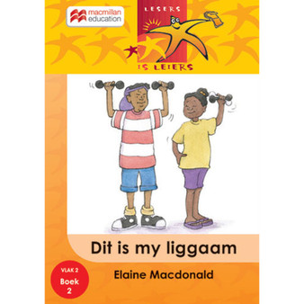 Almal Verstaan Afrikaans Graad R Boek 6: My Liggaam - ISBN 9781431028108
