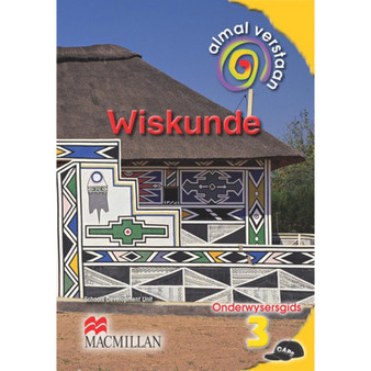 Almal Verstaan Wiskunde Graad 3 OG - ISBN 9781431005888