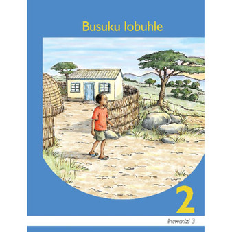 Busuku Lobuhle Libanga 2 Sigaba 3 Incwadzi Yekufundza - ISBN 9780853209300