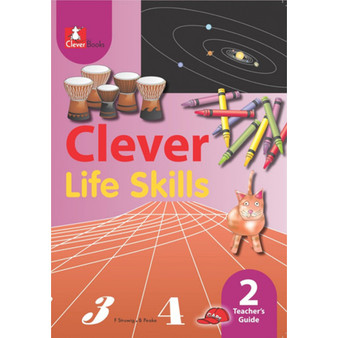 Clever Life Skills Grade 2 Teacher's Guide - ISBN 9781431800230