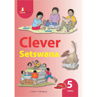 Clever Setswana Kereiti 5 Padiso - ISBN 9781431803040