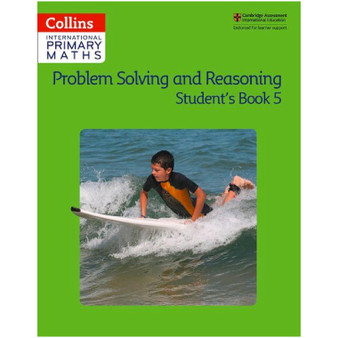 Collins International Primary Maths – Problem Solving and Reasoning Student Book 5 - ISBN 9780008271817 Collins International Primary Maths – Problem Solving and Reasoning Student Book 5 - ISBN 9780008271817