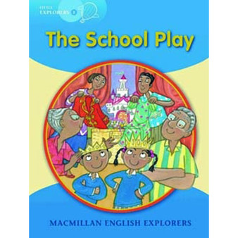 Explorers B the School Play - ISBN 9781405059961