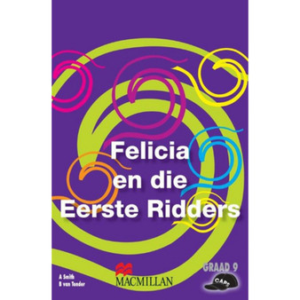 Felicia&Die Eerste Ridders - ISBN 9781431019410