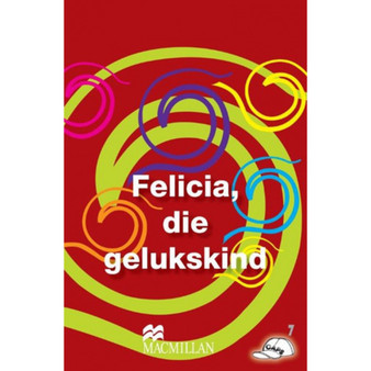 Felicia, Die Gelukskind - ISBN 9781431019397