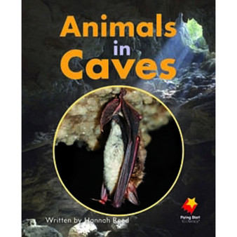 Flying Start Animals in Caves L13 - ISBN 9781742340869