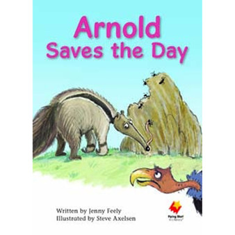 Flying Start Arnold Saves the Day L22 - ISBN 9781742341330