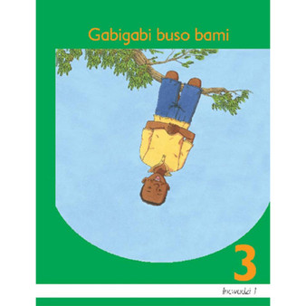 Gabigabi Buso Bami Libanga 3 Sigaba 1 Incwadzi Yekufundza - ISBN 9780853209096