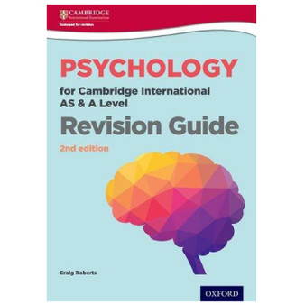 Oxford Psychology for Cambridge International AS and A Level Revision Guide (2nd edition) - ISBN 9780198366799