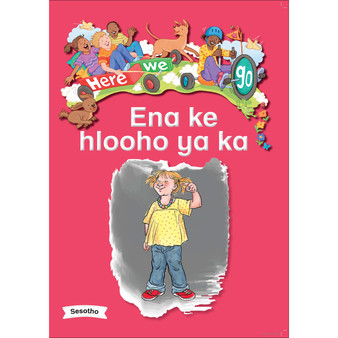 Here We Go! Ena Ke Hlooho Ya Ka Big Books - ISBN 9781431055821