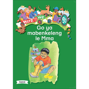 Here We Go! Go Ya Mabenkeleng Le Mma Big Books - ISBN 9781431055760