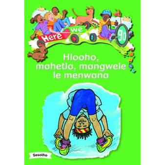 Here We Go! Hlooho, Mahetla, Mangwele Le Menwana Big Books - ISBN 9781431055814