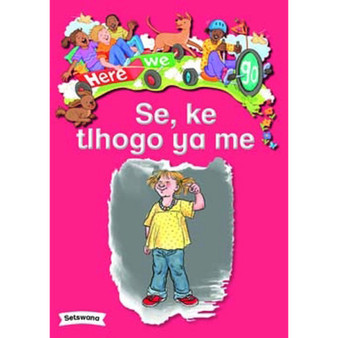 Here We Go! Se, Ke Tlhogo Ya Me Big Books - ISBN 9781431055920
