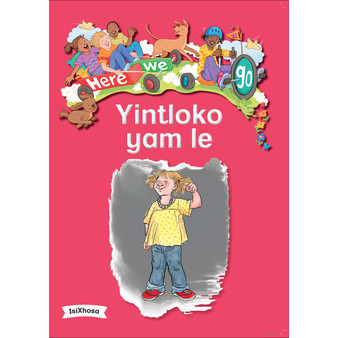 Here We Go! Yintloko Yam Le Big Books - ISBN 9781431055524