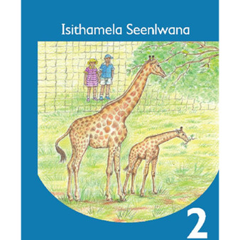Isithamela Seenlwana IsiNdebele Ibanga 2 Sigaba 4 Incwadi Yokufunda - ISBN 9781431003310