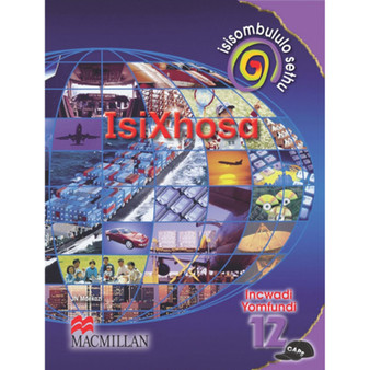 Isisombululo Sethu isiXhosa Ibanga 12 Incwadi Yomfundi - ISBN 9781431014125