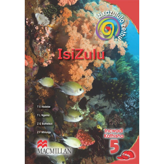 Izixazululo Zethu isiZulu Sanamuhla Ibanga 5 Incwadi Kathisha - ISBN 9781431009190