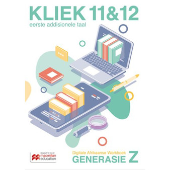 Kliek Leerderboek vir Generasie Z: Eerste Addisionele Taal Graad 11 & 12 - ISBN 9780639827339