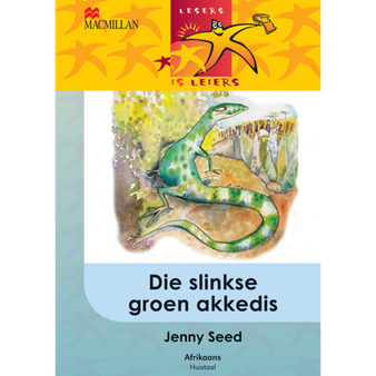 Lesers Is Leiers Graad 5 Die Slinkse Groen Akkedis - ISBN 9780797825802