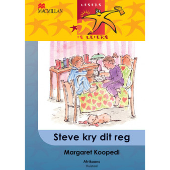 Lesers Is Leiers Graad 6 Steve Kry Dit Reg - ISBN 9780853203834