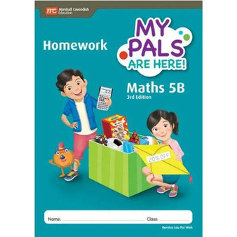 Marshall Cavendish My Pals Are Here! Primary Maths Homework Book 5B (3rd edition) - ISBN 9789813160033