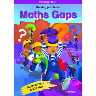 Maths Gaps Intermediate Phase Book 3: Solving Problems - ISBN 9781431057856