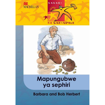 Babadi Ke Baetapele Kreiti 6 Mapungubwe Ya Sephiri - ISBN 9781431012800