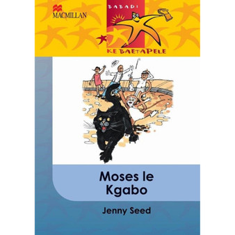 Babadi Ke Baetapele Kreiti 6 Moses Le Kgabo - ISBN 9781431012374
