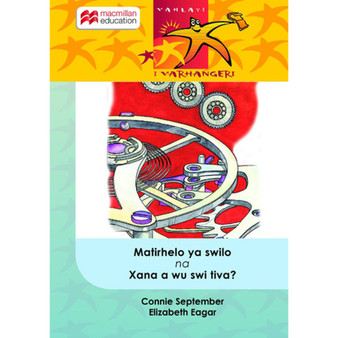 Matirhelo Ya Swilo Na Xana A Wu Swi Tiva - ISBN 9781431016754
