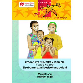 Umcondvo Wa Jeffrey Lomuhle Kanye Naletsi Sisebundzini Besisekungcoleni - ISBN 9781431016389