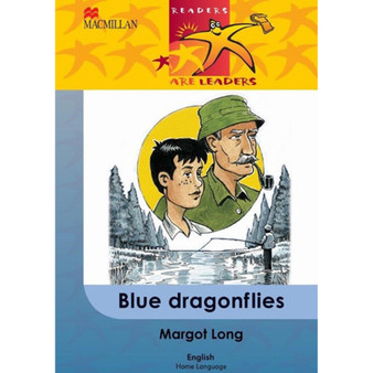 Readers Are Leaders First Additional Language Grade 6 Blue Dragonflies - ISBN 9781431011605