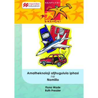 Amatheknoloji Amahlanu Atjhugulula Iphasi Begodu Nomlilo - ISBN 9781431015726