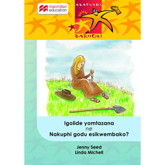 Igolide Yomtanzana Begodu Nakuphi Godu Esikwembako - ISBN 9781431015696