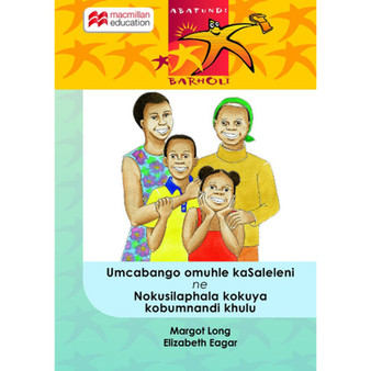 Umcabango Omuhle Kasaleleni Begodu Nokusilaphala Kokuya Kobumnandi Khulu - ISBN 9781431015665