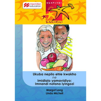 Ukuba Nepilo Ehle Kwakho Begodu Imidlalo Yamavidiyo Imnandi Nofana Iyingozi - ISBN 9781431015856