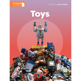 Snappy Sounds English First Additional Language Grade 3 Reader 17: Toys (2026 edition) - ISBN 9781380085870
