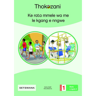 Ke Rata Mmele Wa Me Le Kgang E Nngwe - ISBN 9781431057566