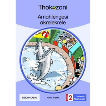 Amahlengezi Akrelekrele - Grade - ISBN 9781431054718
