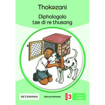 Diphologolo Tse Di Re Thusang - Grade 3 - ISBN 9781431054305