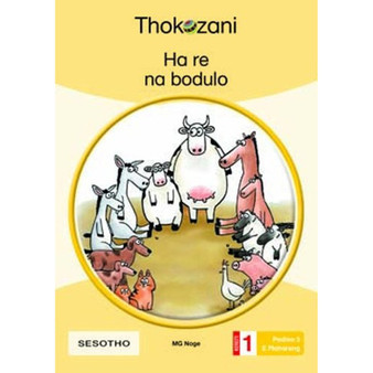 Ha Re Na Bodulo - Grade 1 - ISBN 9781431053605