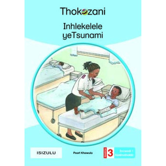 Inhlekelele Yetsunami - Grade 3 - ISBN 9781431054541