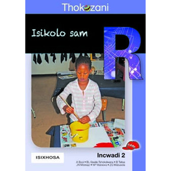 Thokozani Ibanga R Incwadi 2: Isikolo Sam - ISBN 9781431029280